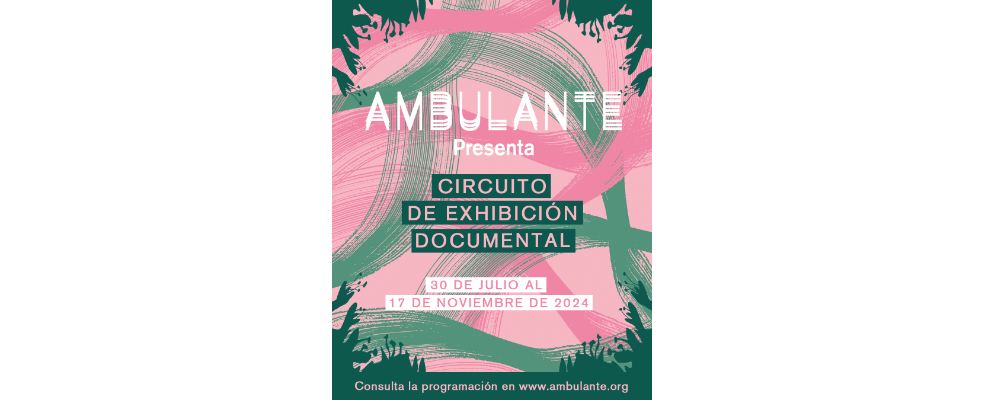 Ambulante Presenta estará de regreso en 24 estados de la república mexicana