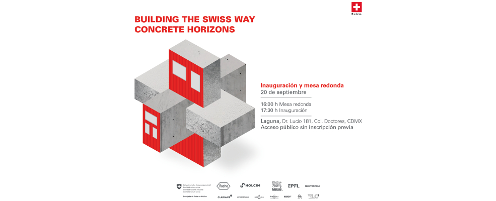 Inauguración y mesa redonda: “Building the Swiss Way | Concrete Horizons”
