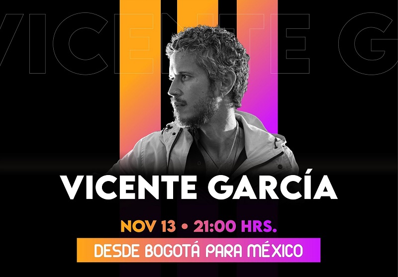 Vicente García ofrecerá un show  IRREPETIBLE