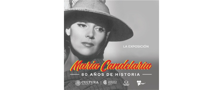 Cineteca Nacional presenta exposición a 80 años del estreno de María Candelaria