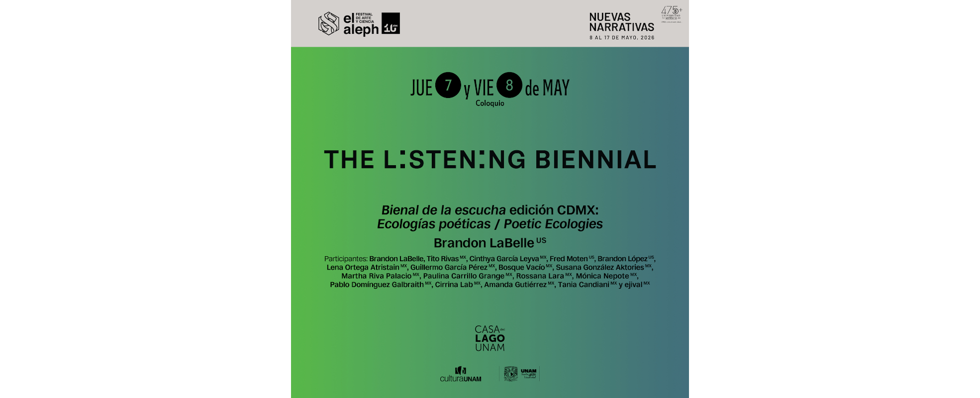 The Listening Biennial – Edición CDMX llega a la Casa del Lago UNAM con “Ecologías poéticas / Poetic Ecologies”
