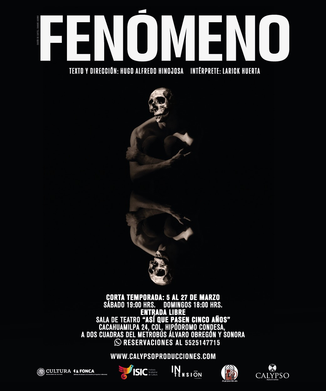 Se estrena el monólogo "Fenómeno", de Hugo Alfredo Hinojosa