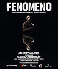 Se estrena el monólogo "Fenómeno", de Hugo Alfredo Hinojosa