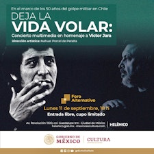 El Foro Alternativo del Centro Cultural Helénico recibe a "Deja la vida volar": un concierto multimedia en homenaje a Víctor Jara