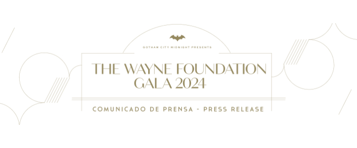 The Wayne Foundation Gala abre sus puertas en 2024