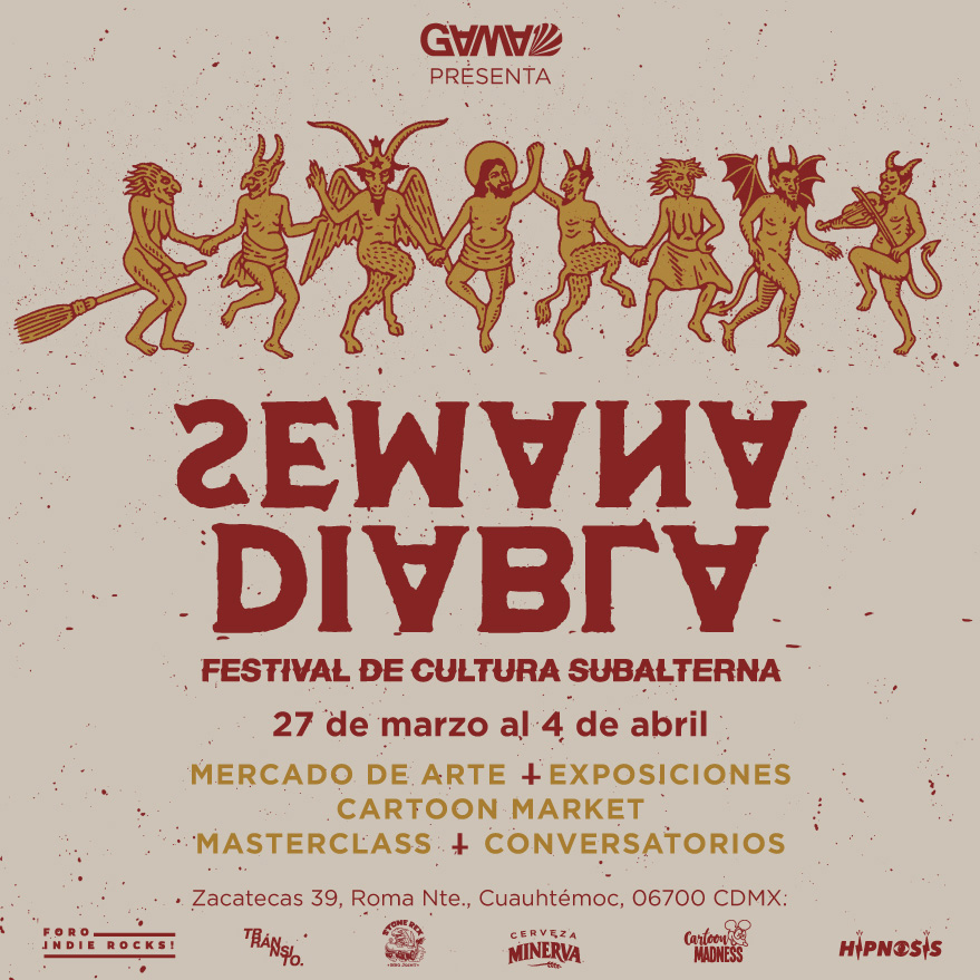 Semana diabla, el festival de cultura subalterna