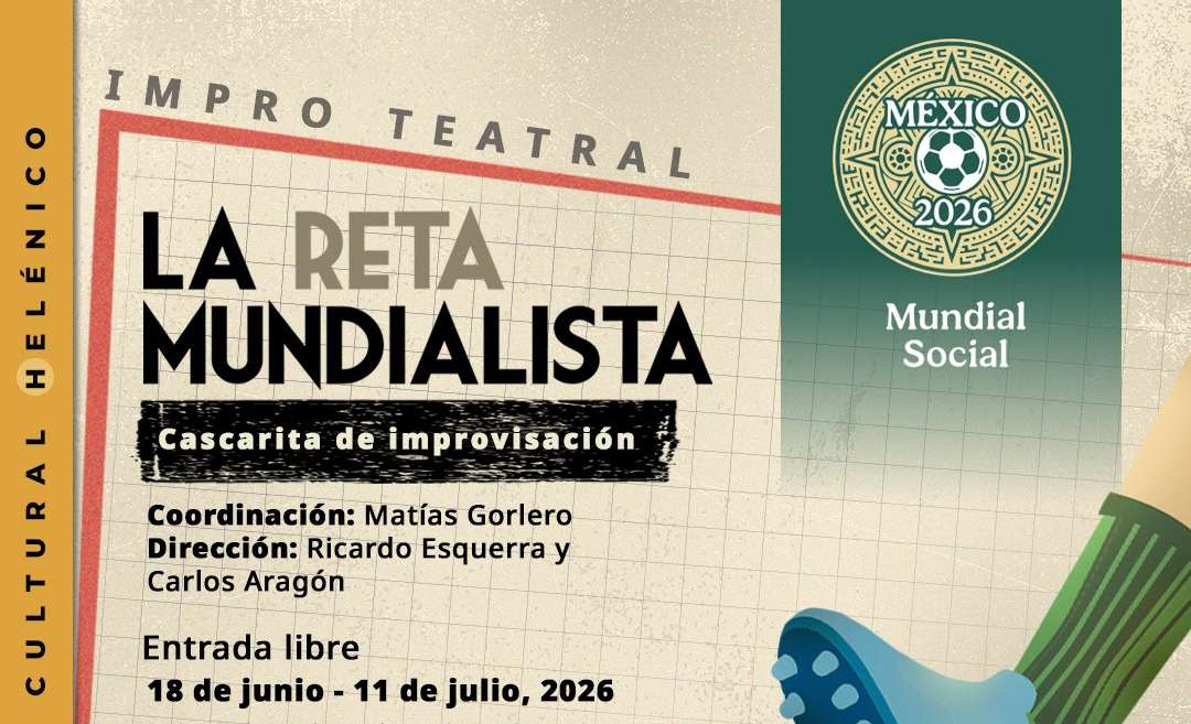 “La reta mundialista” convierte al Helénico en una cancha de improvisación teatral