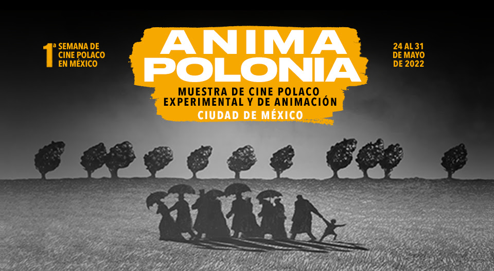 ANIMA POLONIA: Muestra de cine polaco experimental y de animación