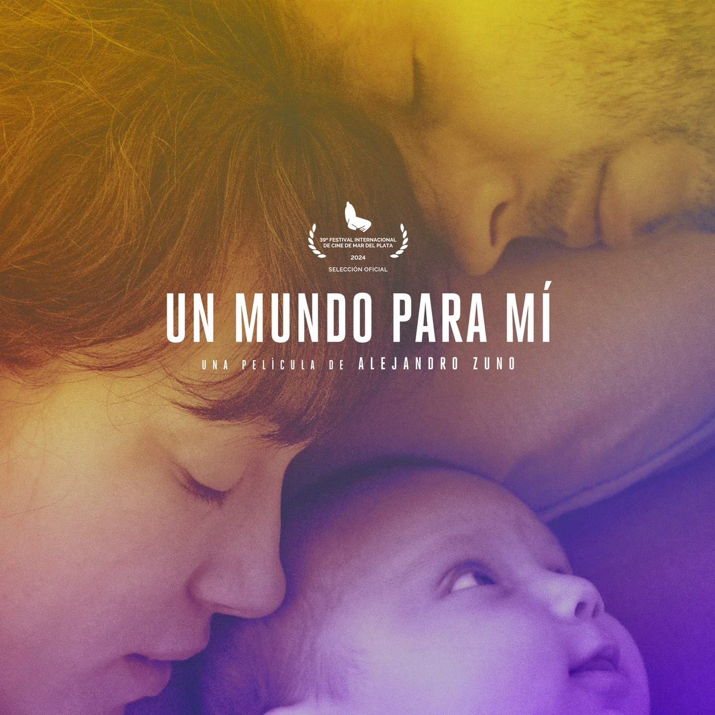 "Un mundo para mí", de Alejandro Zuno, competirá en el 39º Festival Internacional de Cine de Mar del Plata