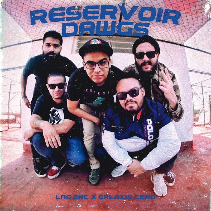 Lngsht y Galaxia Cero presentan “Reservoir Dawgs”