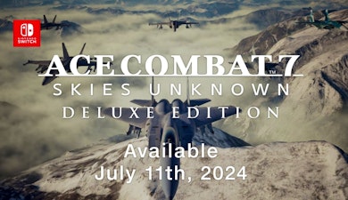 "Ace Combat 7: Skies Unknown" llega a Nintendo Switch el 11 de julio