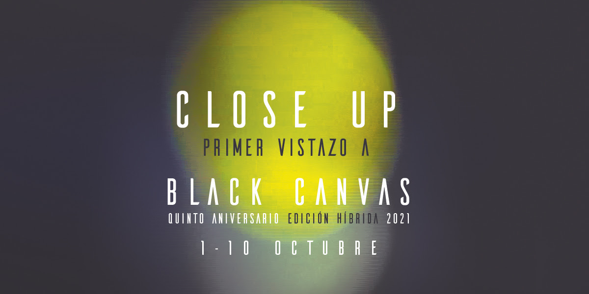 5 Festival Black Canvas: Primer adelanto