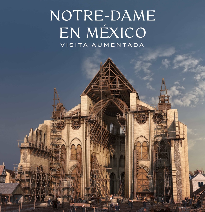 Se inaugura la exposición sobre catedral de París, "Notre-Dame en México. Visita aumentada" en el Museo Franz Mayer