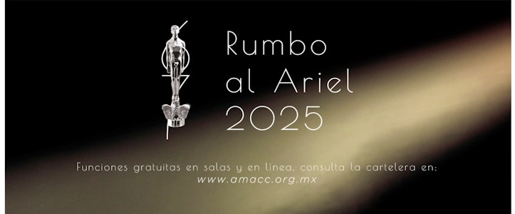 Comienza "Rumbo al Ariel 2025"