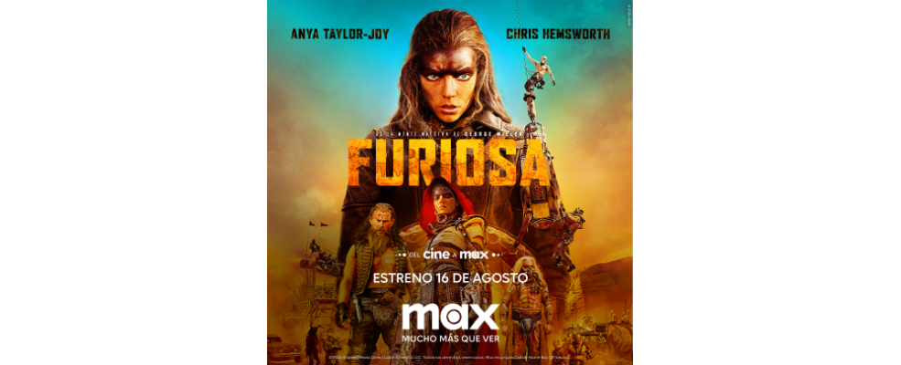 El 16 de agosto llega "Furiosa" a Max