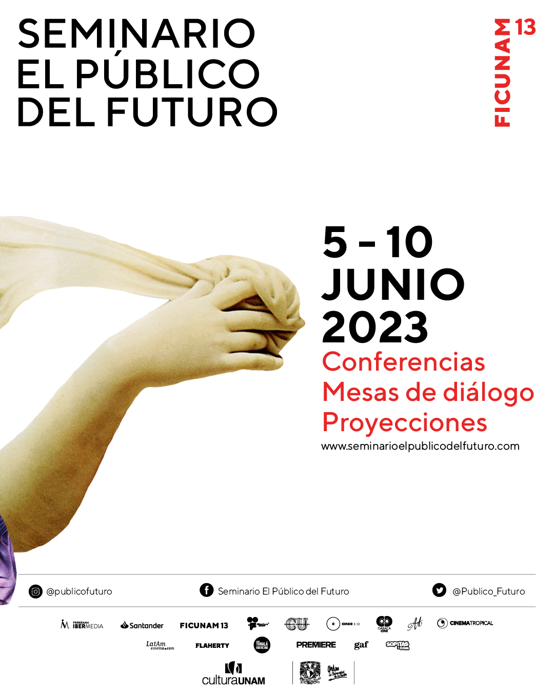 Seminario El Público del Futuro anuncia el programa de actividades de su edición 2023, a celebrarse del 5 al 10 de junio en FICUNAM 13