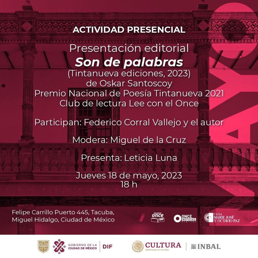 Presentarán en la Casa Marie José y Octavio Paz el poemario Son de palabras, de Oskar Santoscoy Externo