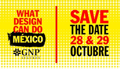What Design Can Do regresa a México el 298 y 29 de octubre