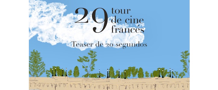 Ya está aquí el teaser tráiler del Tour de Cine Francés 2025