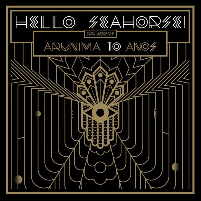 Hello Seahorse! celebrará el décimo aniversario de “Arunima”