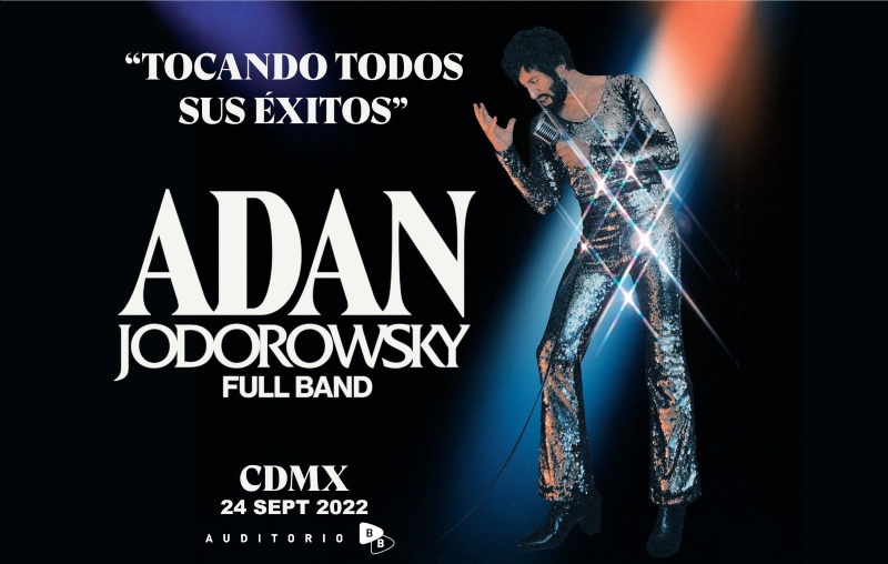 El multifacético Adán Jodorowsky, regresa a los escenarios 