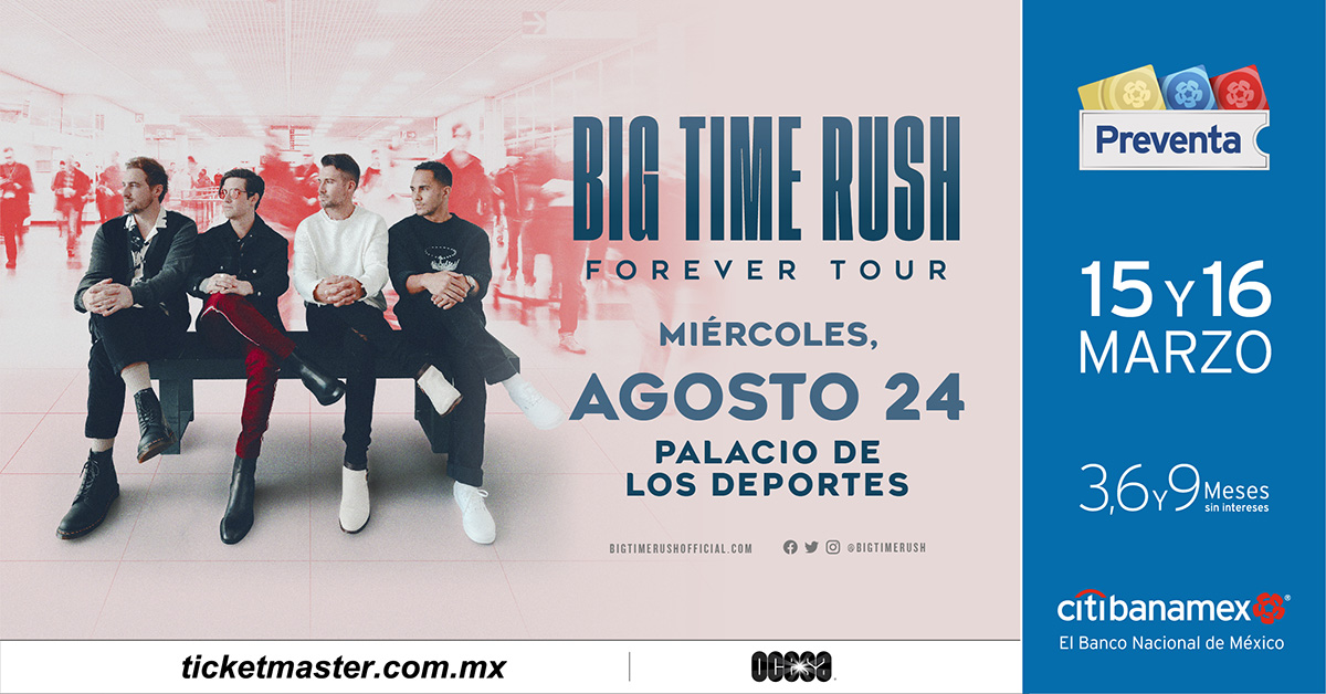 Big Time Rush regresa a México con su gira Forever Tour