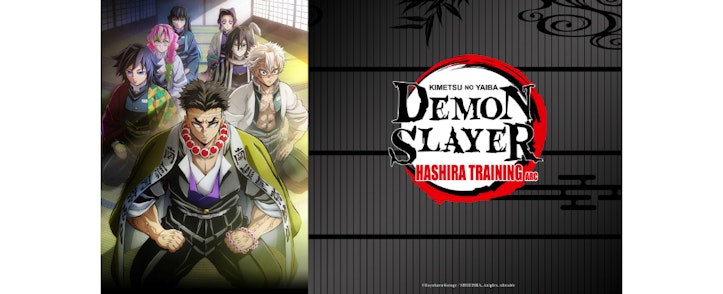 Aniplex of America y Crunchyroll anuncian el estreno exclusivo en mayo de "Demon Slayer: Kimetsu no Yaiba Hashira Training Arc"