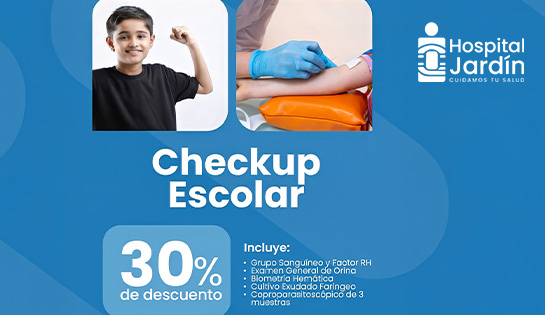 HOSPITAL JARDÍN - 30% de descuento en Checkup Escolar