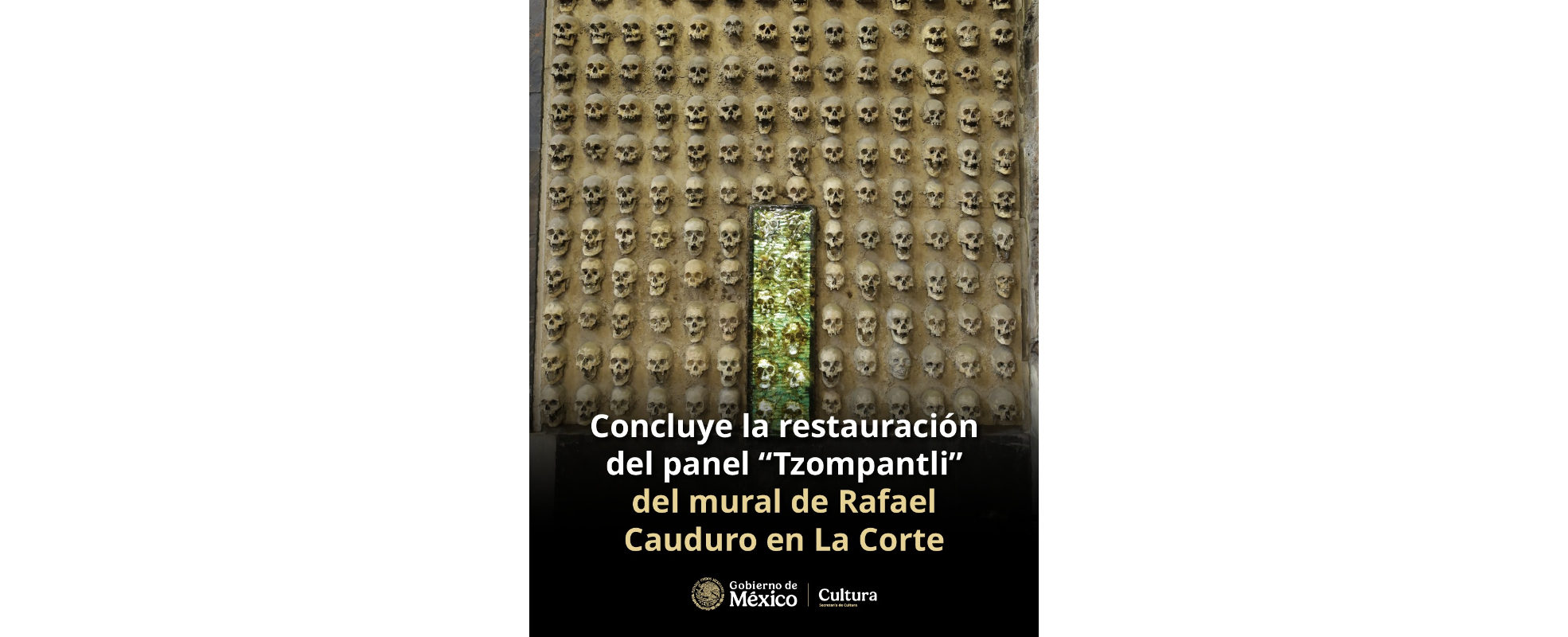 El INBAL restaura el panel “Tzompantli” del mural de Rafael Cauduro