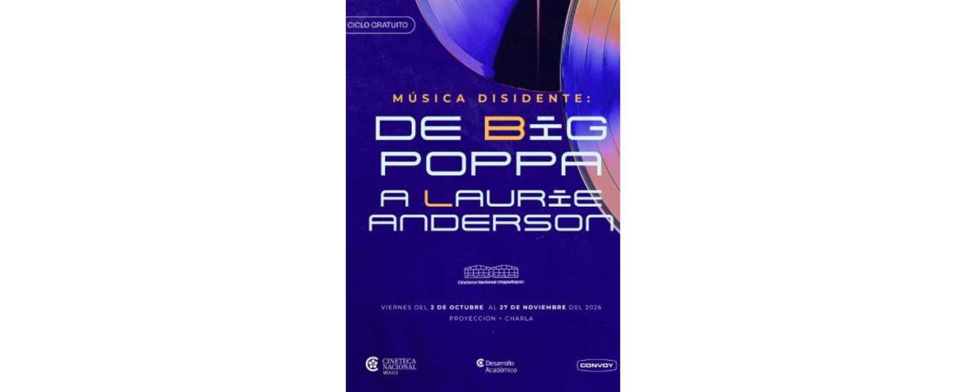 “Música disidente” llega a la Cineteca Nacional Chapultepec, de Big Poppa a Laurie Anderson