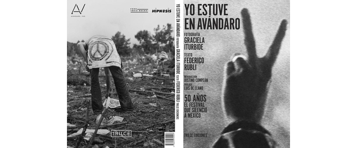 Lanzamiento de “Yo Estuve En Avándaro”