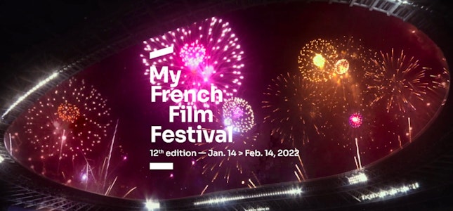 Una guía completa de la 12.ª edición de MyFrenchFilmFestival!