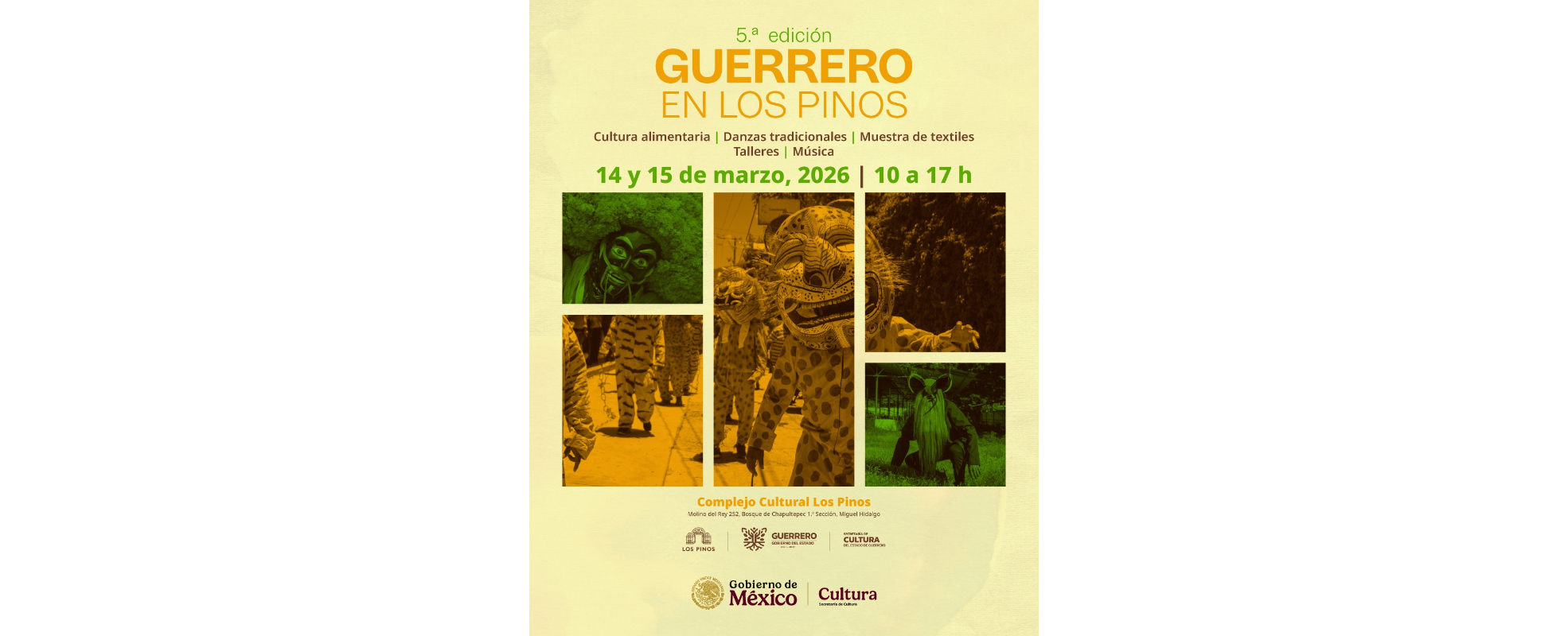 En 2026, “Guerrero en Los Pinos” llega con una amplia oferta cultural y gastronómica