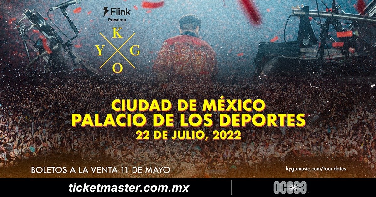 KYGO Presentado por Flink en el Palacio de los Deportes