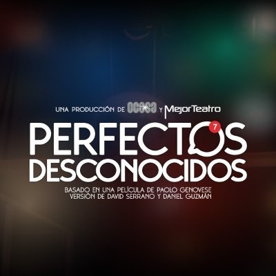 “Perfectos desconocidos” anuncia nueva temporada y nuevo elenco 