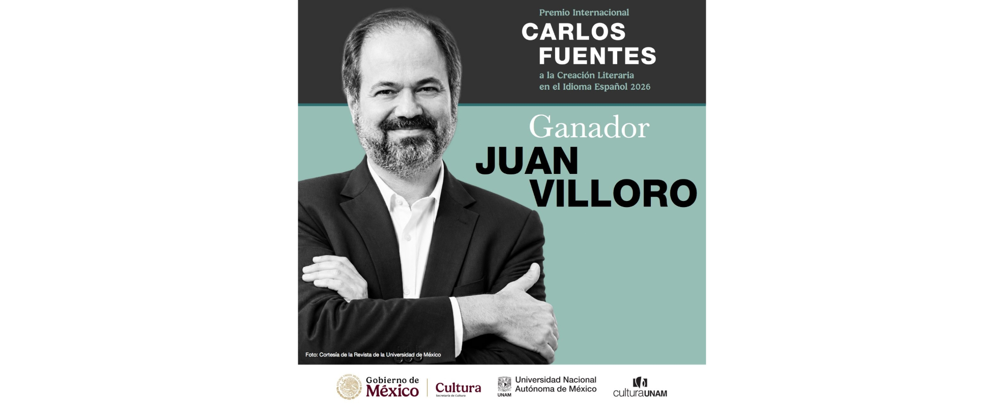Juan Villoro obtiene el Premio Internacional Carlos Fuentes a la Creación Literaria en el Idioma Español 2026