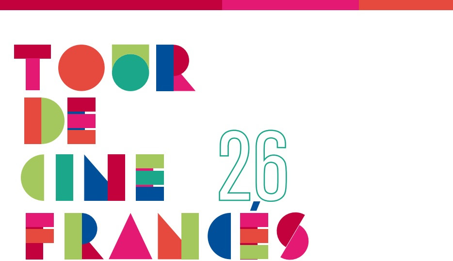 La edición 26 del Tour de Cine Francés presentará lo mejor del cine galo contemporáneo