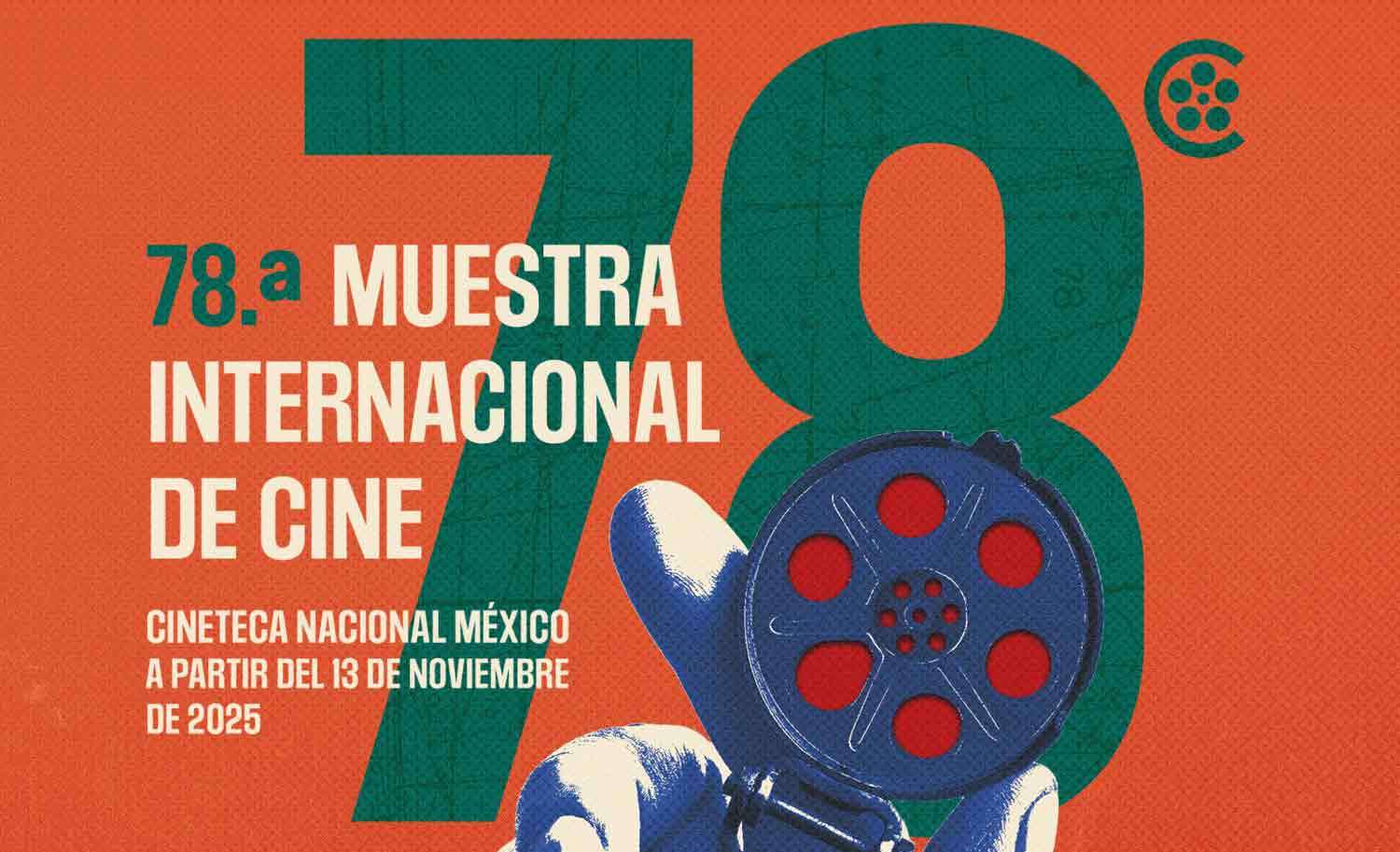 Miradas, historias y voces contemporáneas: lo mejor del cine mundial llega a la 78 Muestra Internacional de Cine de Cineteca Nacional