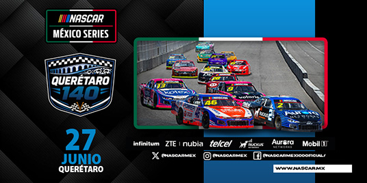 Querétaro 140 | NASCAR México Series