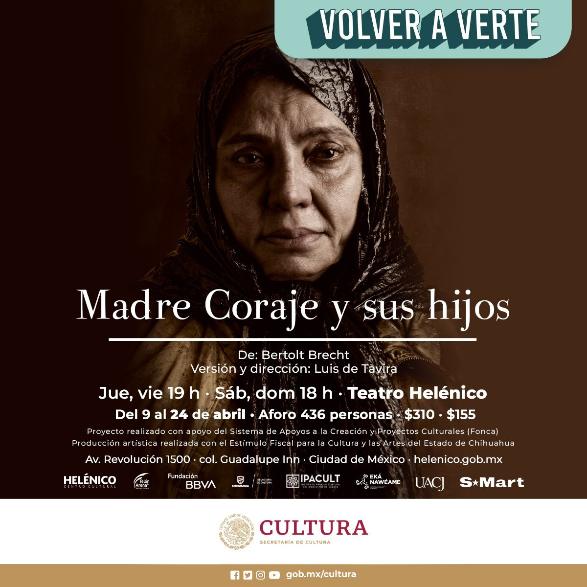 "Madre coraje y sus hijos" de Bertolt Brecht, será cobijada por el Teatro Helénico
