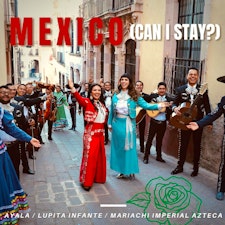AYALA estrena "México (Can I Stay)"