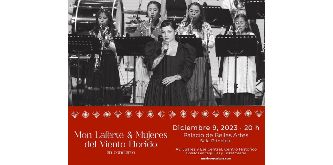 Mon Laferte y Mujeres del Viento Florido ofrecerán concierto en la Sala Principal del Palacio de Bellas Artes