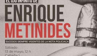 La exposición “El ojo infinito. Enrique Metinides, sucesos siempre vigentes de la nota policiaca” llega al Complejo Cultural Los Pinos
