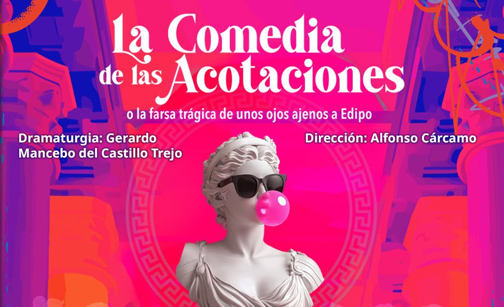 Foro La Gruta abre escena a “La comedia de las acotaciones o la farsa trágica de unos ojos ajenos a Edipo”