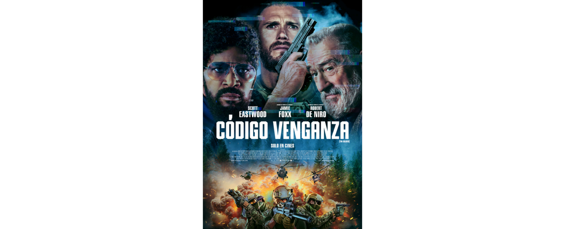 Scott Eastwood, Jamie Foxx y Robert De Niro llenan de adrenalina las salas de cine en "Código venganza"