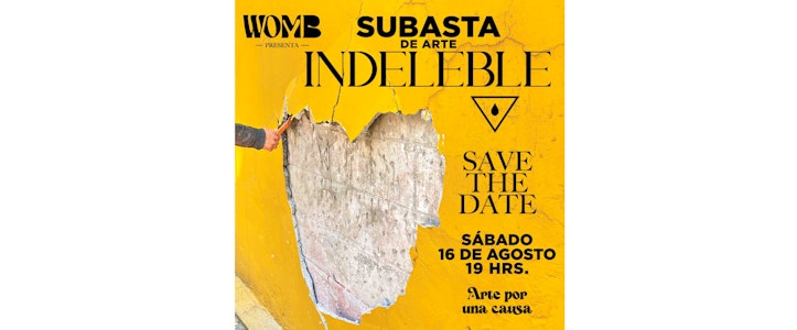 "Subasta Indeleble": 25 obras para transformar el barrio en WOMB México