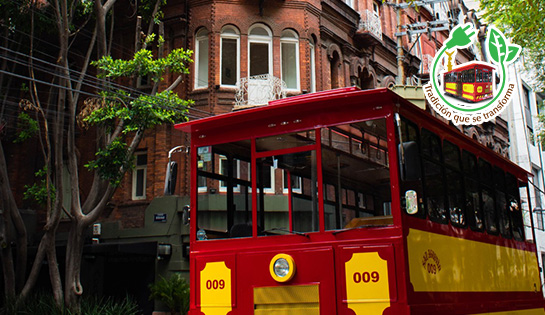 TRANVÍA TURÍSTICO DE LA CDMX - Compra 2 boletos de Adultos y un niño Gratis