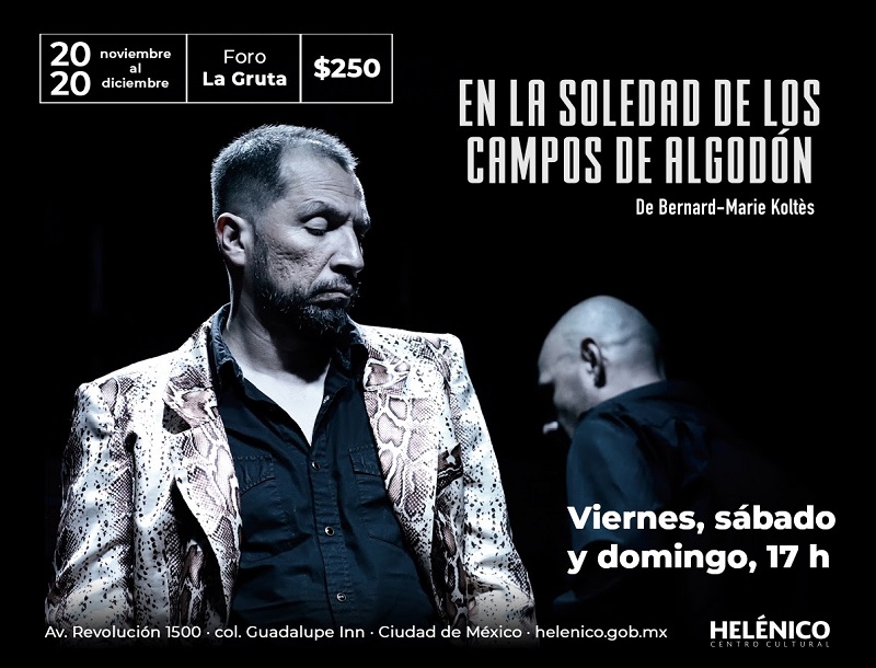 "En la soledad de los campos de algodón" llega al Foro La Gruta