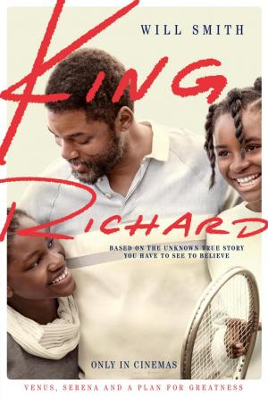 “King Richard”, una película sobre la paternidad y el compromiso de soñar