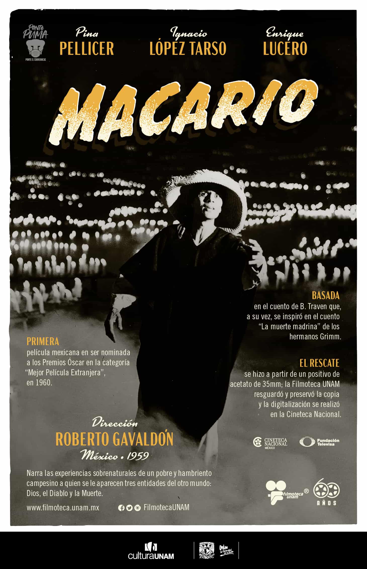 Envío de apoyo: Macario: memoria y homenaje universitario a nuestros fallecidos A 60 años de su estreno